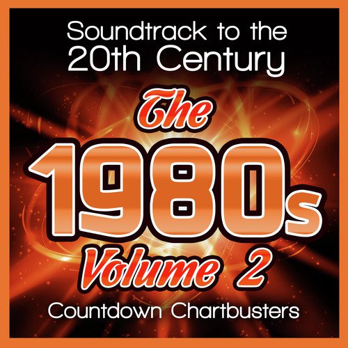 Soundtrack to the 20th Century-The 1980s-Vol.2