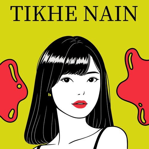 TIKHE NAIN