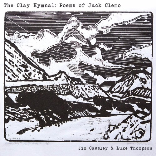 The Clay Hymnal: Poems of Jack Clemo