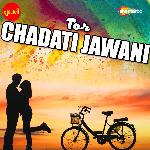 Tor Chadati Jawani