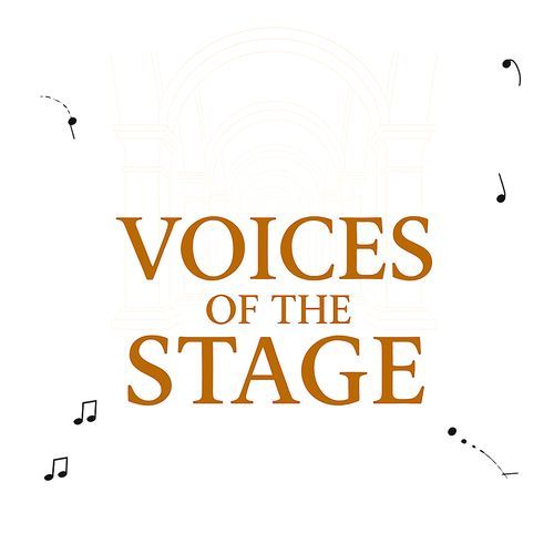 Voices of the Stage