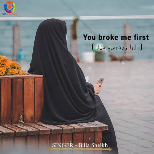 You Broke Me First