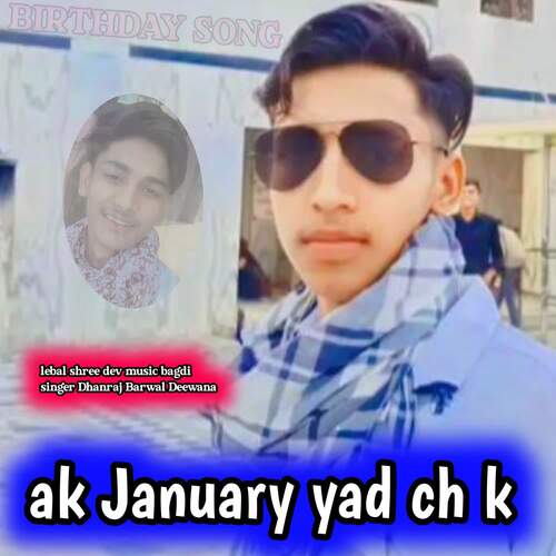 Ak January Yad Ch K