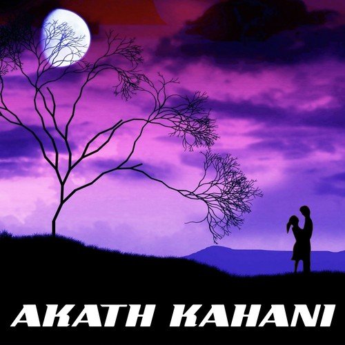 Akath Kahani