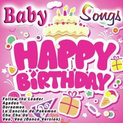 Baby Songs: Happy Birthday