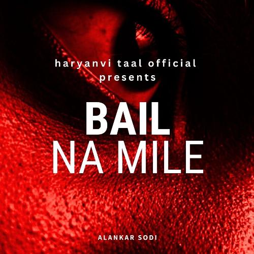 Bail Na Mile