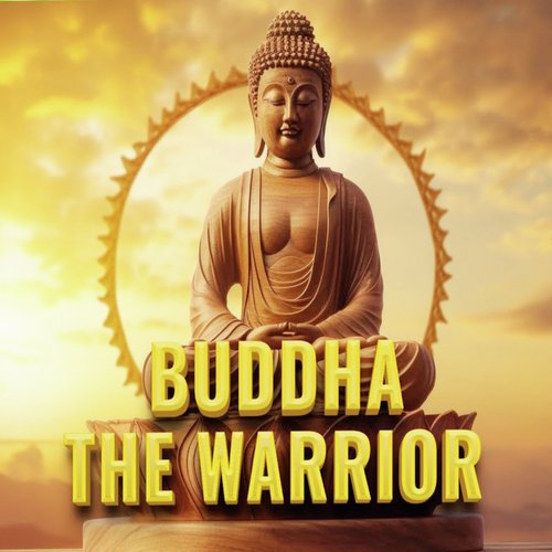 Bauddha The Warrior (Hindi Devotional)