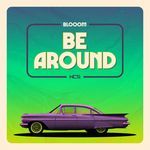 Be Around