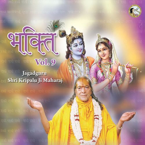 Bhakti, Vol. 9