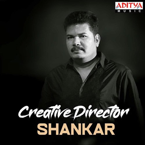 Creative Director Shankar