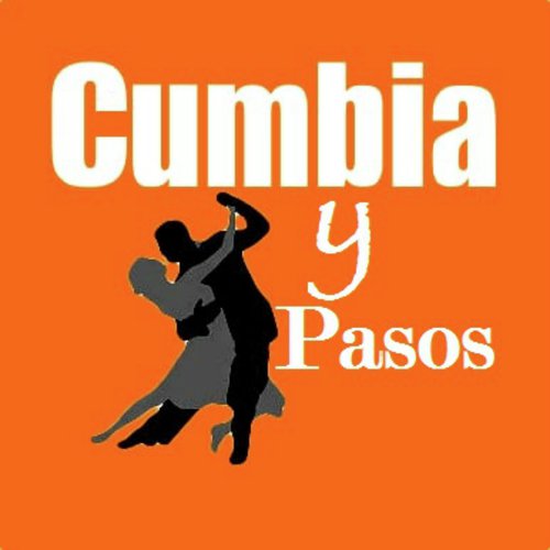 Cumbia y Pasos