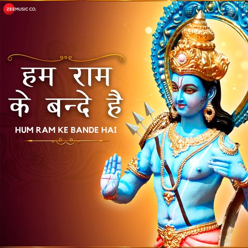 Hum Ram Ke Bande Hain