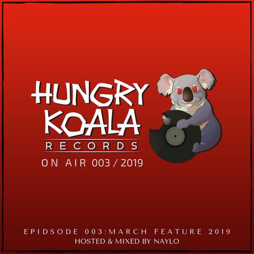 Hungry Koala On Air 003, 2019 (Mixed By Naylo)