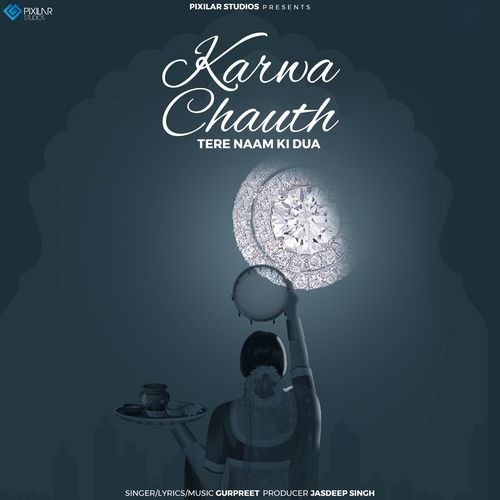 Karwa Chauth Tere Naam Ki Dua