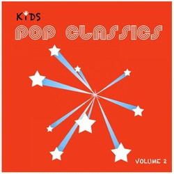 Kids Pop Classics, Vol. 2