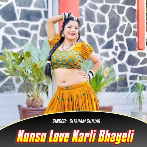 Kunsu Love Karli Bhayeli