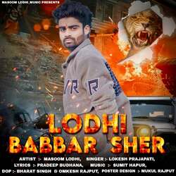 Lodhi Babbar Sher-HBoEZgFJTUI