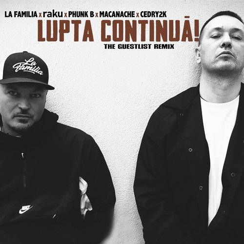 Lupta Continua (The Guestlist Remix)