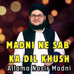 MADNI NE SAB KA DIL KHUSH-XRtccC5ZXkc