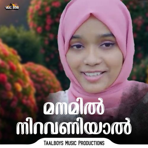 Manamil Niravaniyaal
