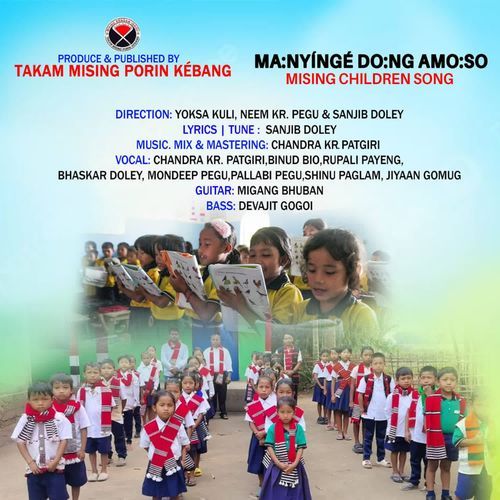 Manyinge Dong Amoso - Mising Children Song