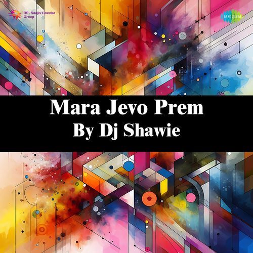 Mara Jevo Prem By Dj Shawie