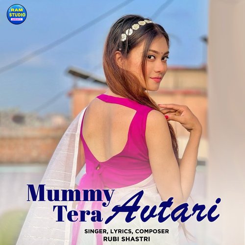 Mummy Tera Avtari