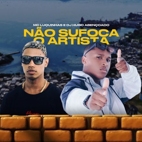 NÃO SUFOCA O ARTISTA cover art