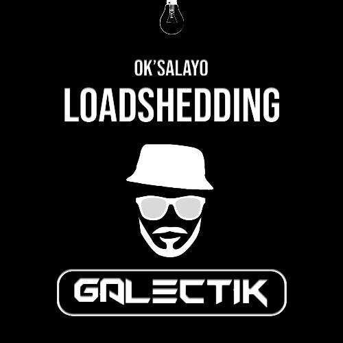 Ok&#039;salayo Loadshedding_poster_image