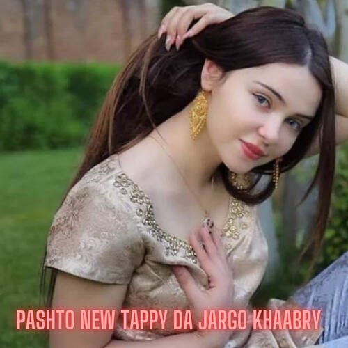 Pashto New Tappy Da Jargo Khaabry
