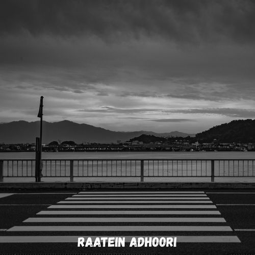 Raatein Adhoori