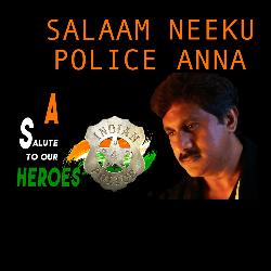 Salaam Neeku Police Anna-Hh4xZTtpVGw