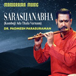 Sarasijanabha (Kamboji Ada Thala Varnam) (From &quot;Kalpathi Sangeetholsavam 2021&quot;)-ByUuBjxeTmQ