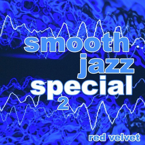 Smooth Jazz Special 2