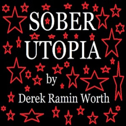Sober Utopia
