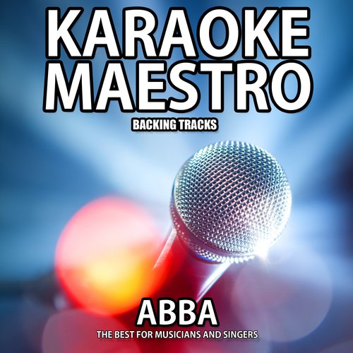 I Have a Dream (Karaoke Version) [Originally Performed By ABBA]