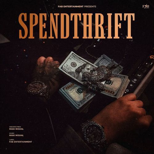 Spendthrift