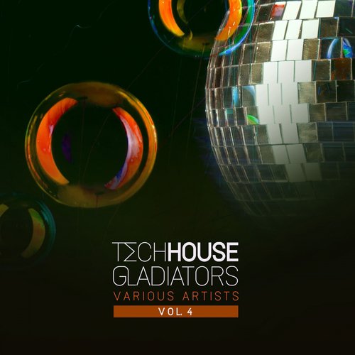 Tech House Gladiators, Vol. 4