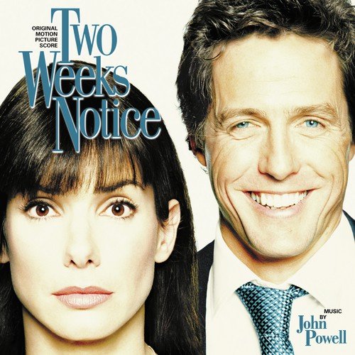 Two Weeks Notice (Original Motion Picture Score)