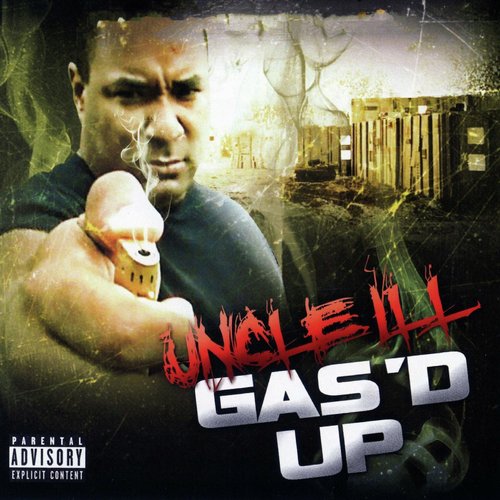 Uncle Ill - Gas&#039;d