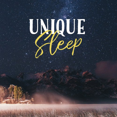 Unique Sleep (Peaceful Night, Help You to Quit Asleep, Calm Celtic Sounds, Bedtime, Night Soothing Aromatherapy, Relaxing Massage Before Sleep, Dreams)