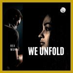 We Unfold