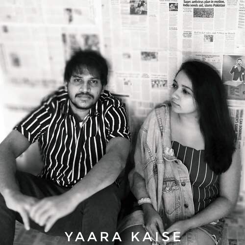 Yaara Kaise