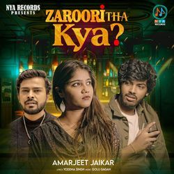 Zaroori Tha Kya-EiokfiMFZ2M