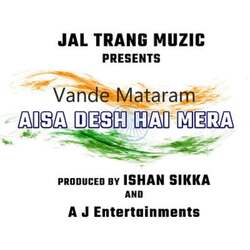 vande mataram - aisa desh hai mera-HwYBdQZAVWs