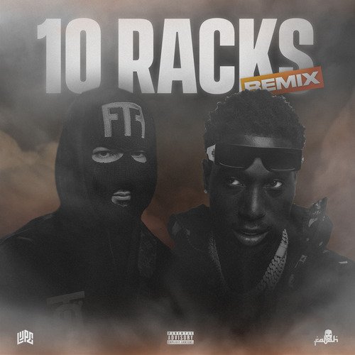 10 Racks (Remix)_poster_image