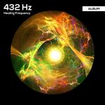432 Hz Deep Healing