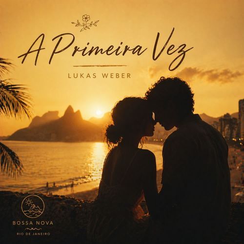 A Primeira Vez