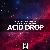 Acid Drop