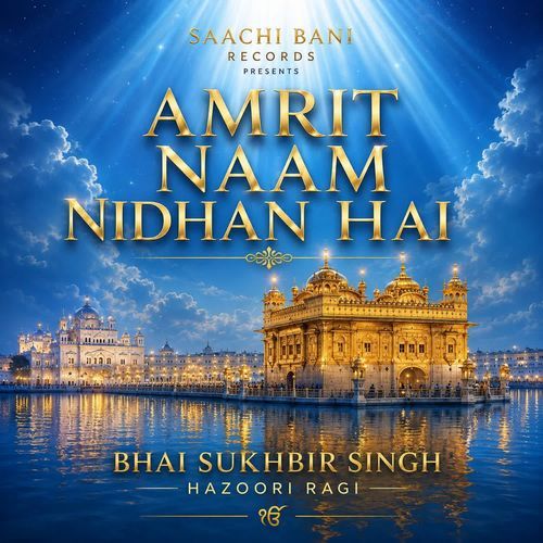 Amrit Naam Nidhan Hai